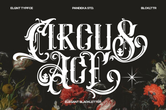 Circus Ace: Bold Blackletter for Modern Brands