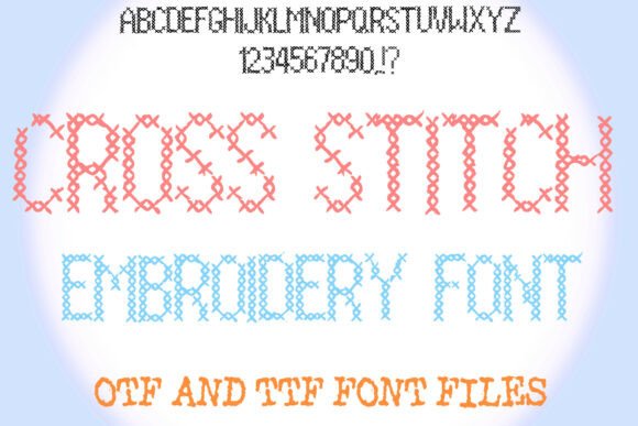 Cross Stitch Embroidery: A Font with Handmade Charm