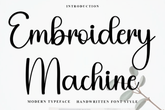 Embroidery Machine: A Typeface That Feels Handmade