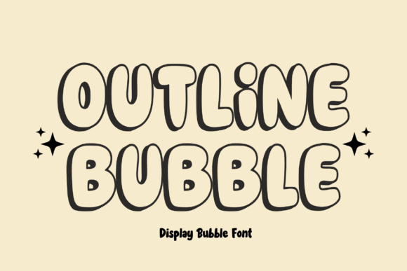 Outline Bubble: The Friendly Font That Makes Designs Pop