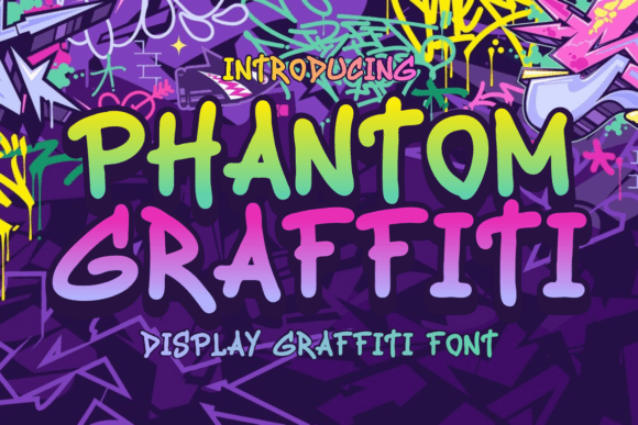 Phantom Graffiti: The Bold Typeface That Captures Urban Energy