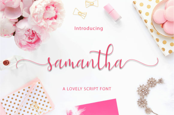 Samantha: A Handwritten Font That Brings Warmth to Your Brand