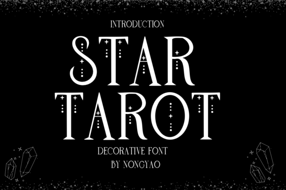 Star Tarot: A Decorative Font for Memorable Projects